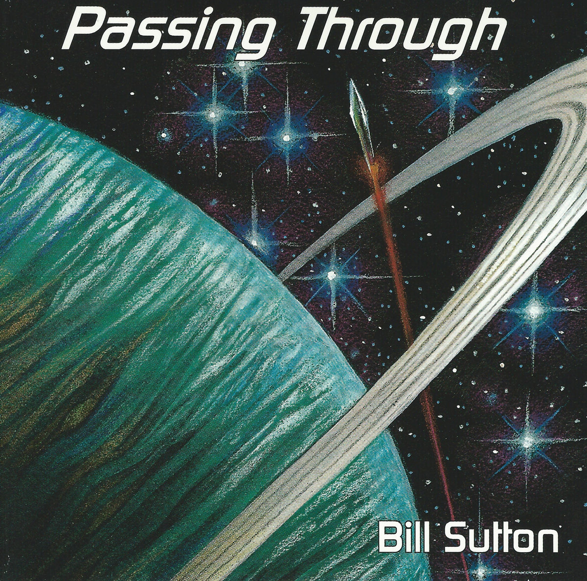 Bill Sutton - Passing Through